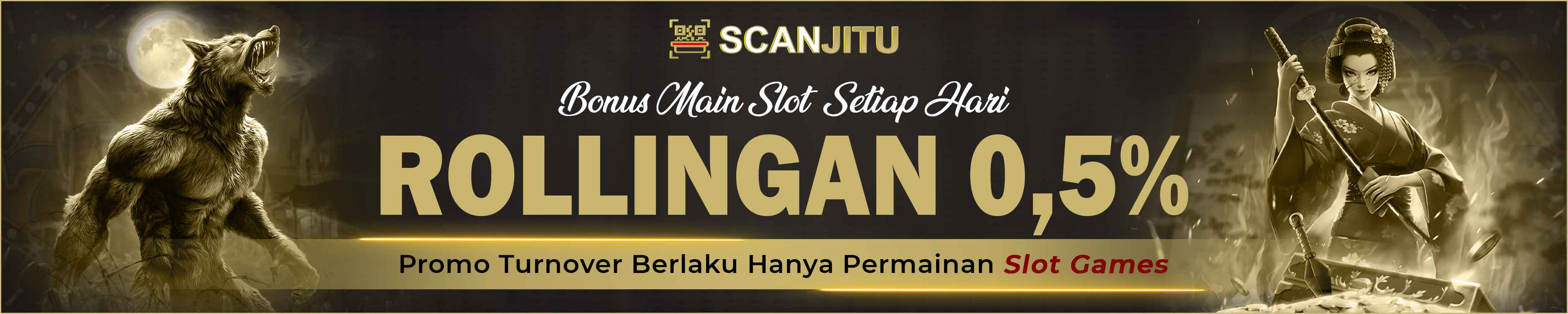 Scanjitu > Bonus Rollingan Slot 0.5% Dibagikan Setiap Hari